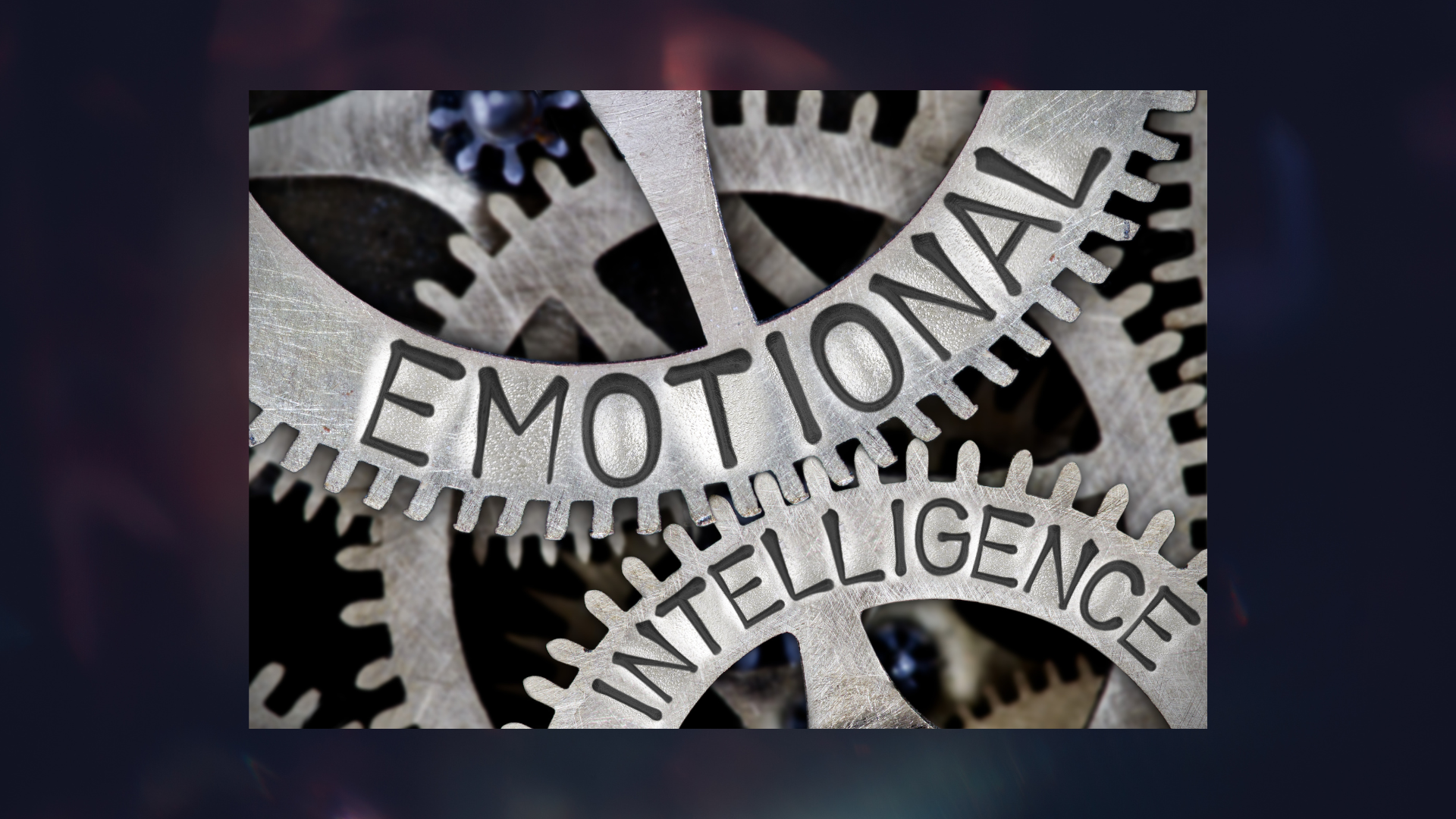 Emotional Intelligence